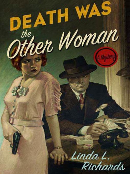 Title details for Death Was the Other Woman by Linda L. Richards - Wait list